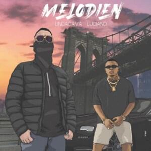 Melodien - Undacava & Luciano