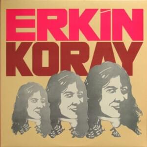 Kıskanırım - Erkin Koray