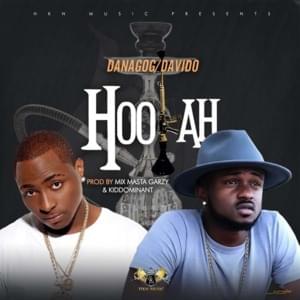 Hookah - Danagog (Ft. Davido)