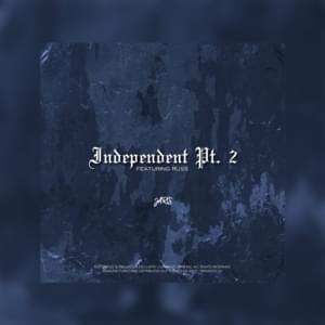 Independent Pt. 2 - Jari$ (Ft. Russ)