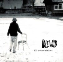 I Don’t Have the Map - Idlewild