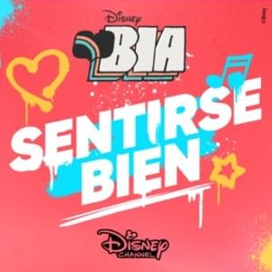 Sentirse Bien (From ”Bia”) - Isabela Souza