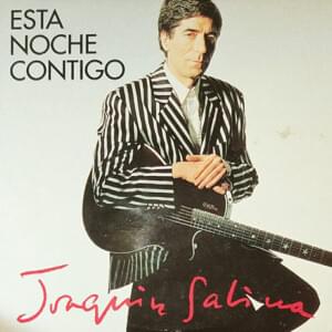 Esta noche contigo - Joaquín Sabina