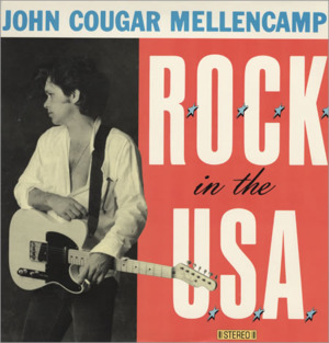 R.O.C.K. in the U.S.A. (A Salute to 60's Rock) - John Mellencamp