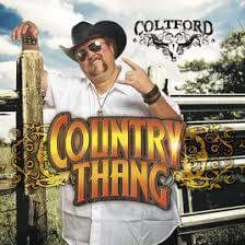 Country Thang - Colt Ford (Ft. Eric Church)