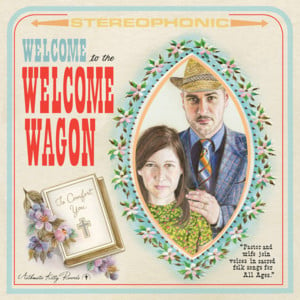 He Never Said A Mumblin’ Word - The Welcome Wagon