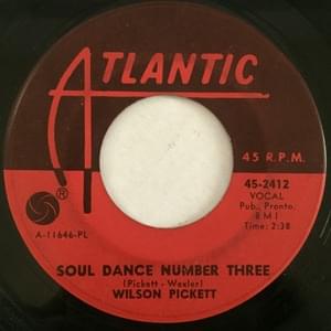 Soul Dance Number Three - Wilson Pickett