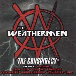 Every Rapper In The House Shut The Fuck Up - The Weathermen