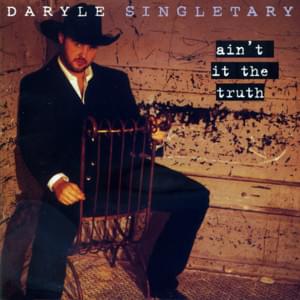 A Thing Called Love - Daryle Singletary