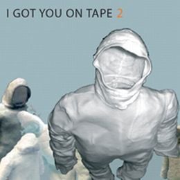 Le Complication - I Got You On Tape