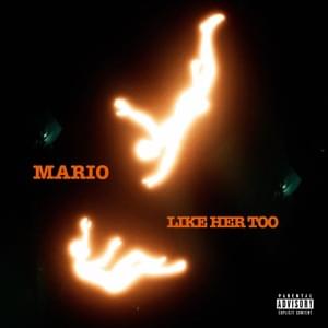 Like Her Too - Mario