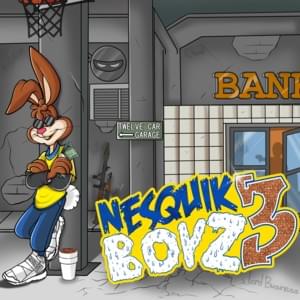 Nesquik Boy - Nesquik Boyz (Ft. Lord Business)