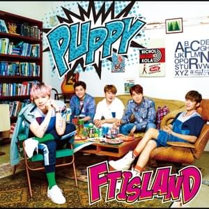 PUPPY (Japanese Ver.) - FTISLAND