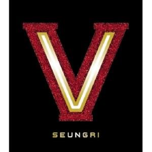 어쩌라고 (What can I do?) - Seungri (승리)