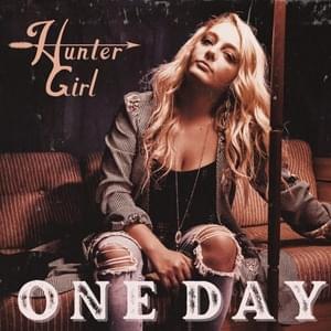 One Day - HunterGirl