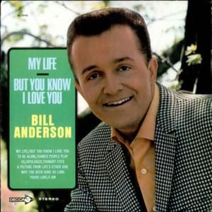 Hungry Eyes (Mama’s Hungry Eyes) - Bill Anderson