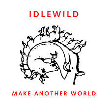 Everything (As It Moves) - Idlewild