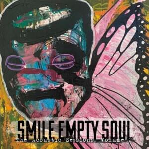 Ain’t No Sunshine - Smile Empty Soul