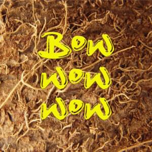 ​bow wow wow - ​chillwagon