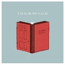 As If I Hadn’t Slept - Idlewild