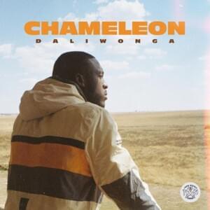 Chameleon - Daliwonga (Ft. DJ Maphorisa & Kabza De Small)