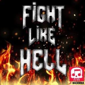 Fight Like Hell - JT Music