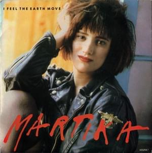 I Feel the Earth Move - Martika