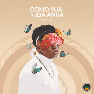 Como Sua Vida Anda - Chris MC