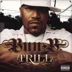 I’m Ballin’ - Bun B (Ft. Jazze Pha)