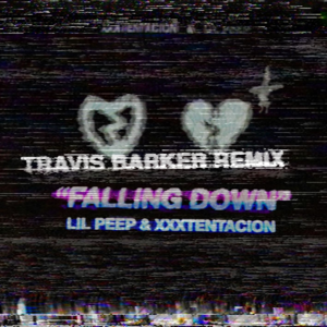 Falling Down (Travis Barker Remix) - Lil Peep & XXXTENTACION