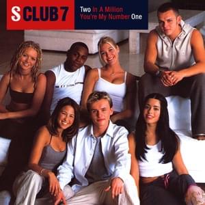 Two In a Million (Boyfriends & Birthdays Version) - S Club