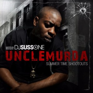 Summertime Shootouts - Uncle Murda