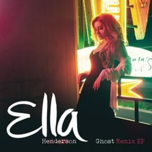 Ghost (Switch Remix) - Radio Edit - Ella Henderson