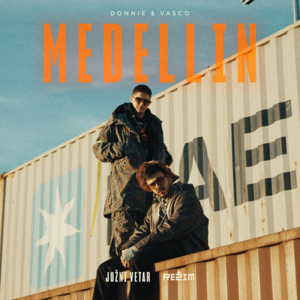 Medellin - Donnie & Vasco