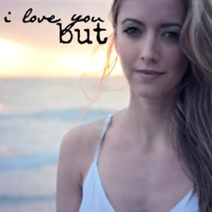 I Love You But - Taryn Southern