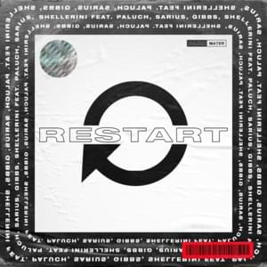 Restart - Shellerini (Ft. ​Gibbs, Paluch & Sarius)