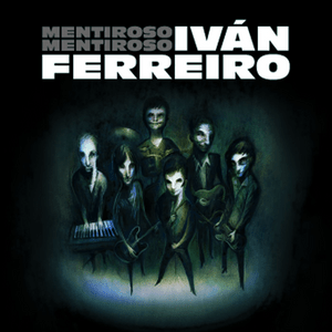 Secretos deseos - Iván Ferreiro