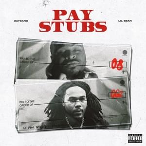 Pay Stubs - ZayBang (Ft. Lil Bean)