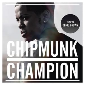 Champion - Chip (Ft. Chris Brown)