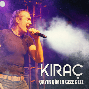 Çayır Çimen Geze Geze - Kırac