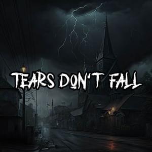 Tears Don’t Fall - Jonathan Young (Ft. Anthony Vincent)