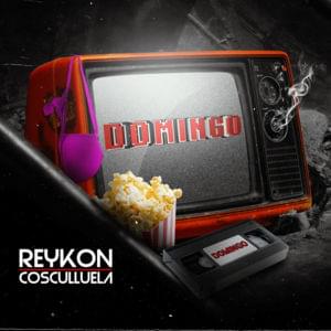 Domingo - Reykon (Ft. Cosculluela)