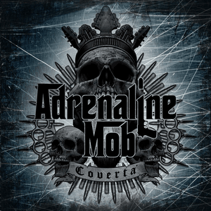 Break on Through - Adrenaline Mob