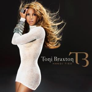 Hands Tied - Toni Braxton