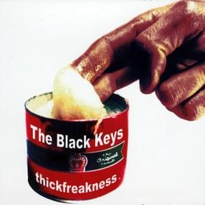 Have Love Will Travel - The Black Keys