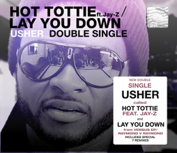 Hot Tottie (Original Version) - USHER (Ft. Ciara, JAY-Z & Lil' Kim)