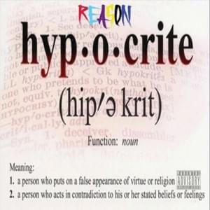 Hypocrite - REASON