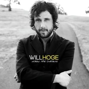 When I Can Afford To Lose - Will Hoge