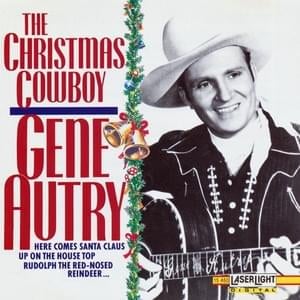 Joy To The World - Gene Autry