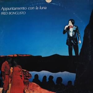 Appuntamento con la luna - Fred Bongusto